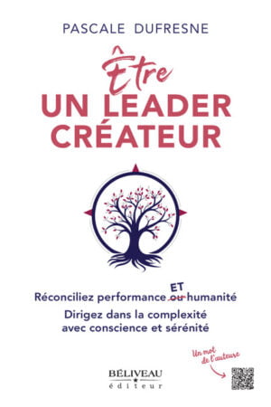 Livre Être un leader créateur | Pascale Dufresne